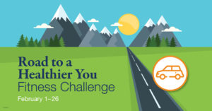 “Road to a Healthier You” Fitness Challenge