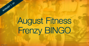 August Fitness Frenzy BINGO